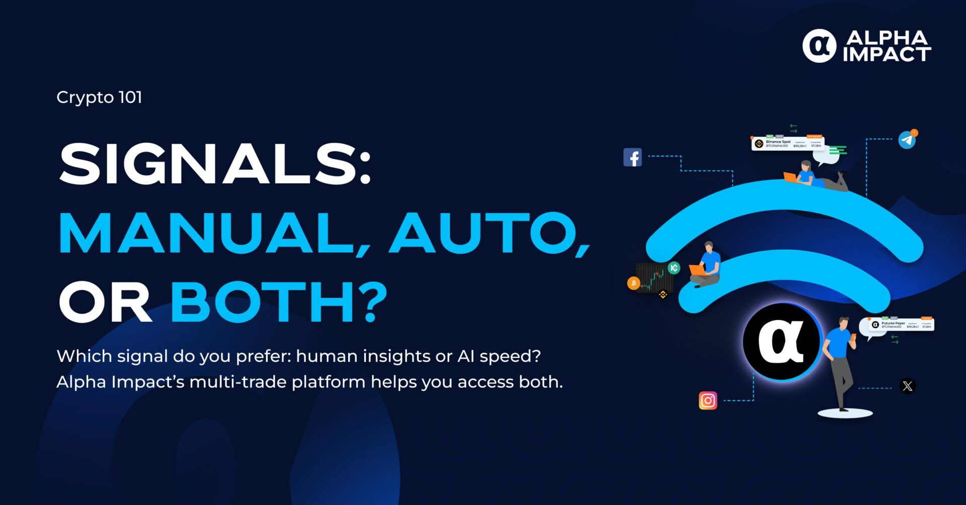 Manual vs. Automated Crypto Trade Signals Which One is Right for You